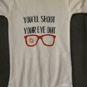 "You'll Shoot Your Eye Out" Christmas Baby Onesie - NWT